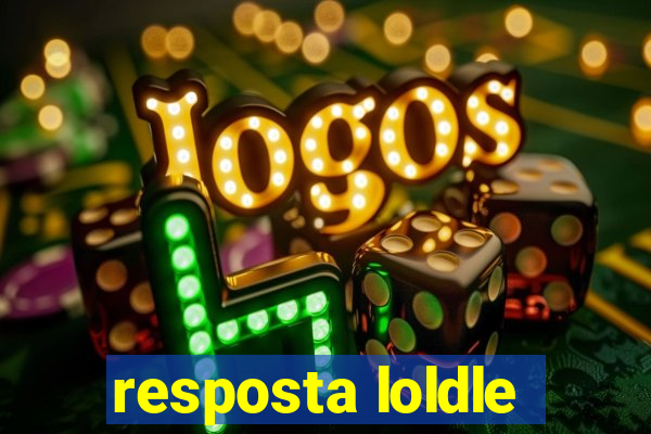 resposta loldle